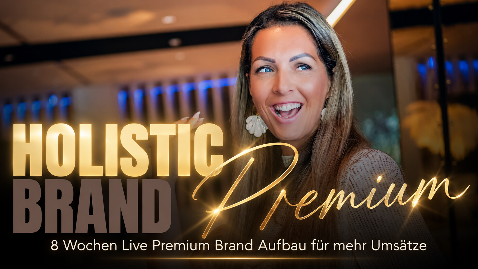 Holistic Brand Premium — 8 Wochen Live Premium Brand Aufbau